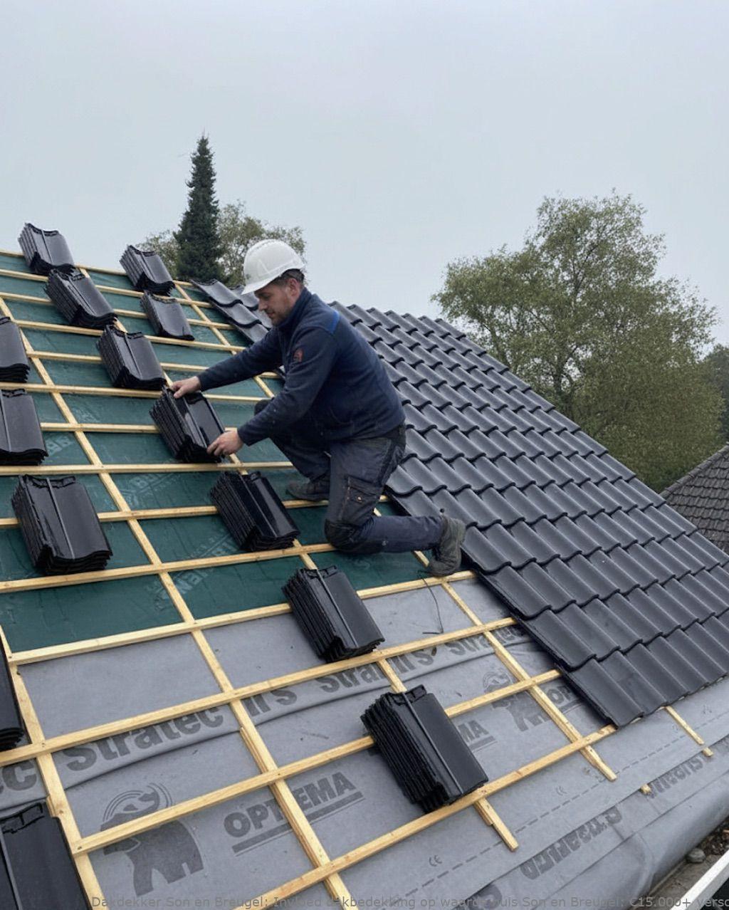 Invloed Dakbedekking Op Waarde Huis Son En Breugel